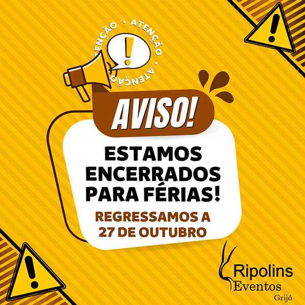 Estamos encerrados para f&eacute;rias. Regressamos a 27 de outubro.