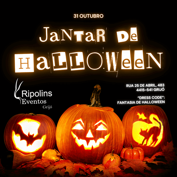 Jantar de Halloween - 31 de Outubro